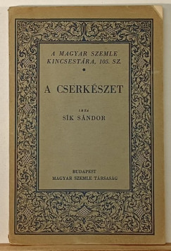 S�k S�ndor - A cserk�szek
