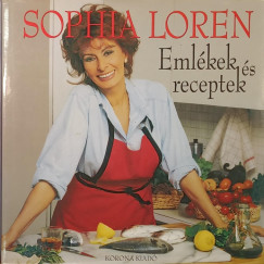 Sophia Loren - Emlékek és receptek