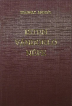 Szennay Andrs - Isten vndorl npe