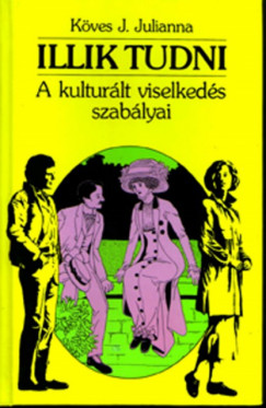 Kves J. Julianna - Illik tudni