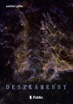 Szlsi Pter - Deszkamenny