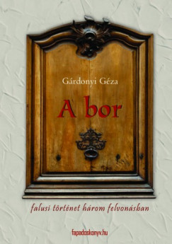 Grdonyi Gza - A bor