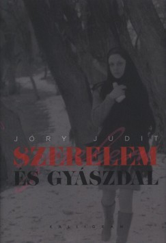 Jry Judit - Szerelem s gyszdal