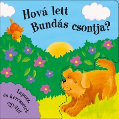 Hov lett Bunds csontja?