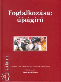Vsrhelyi Mria - Foglalkozsa: jsgr