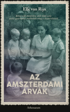 Elle van Rijn - Az amszterdami árvák
