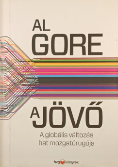 Al Gore - A jövő