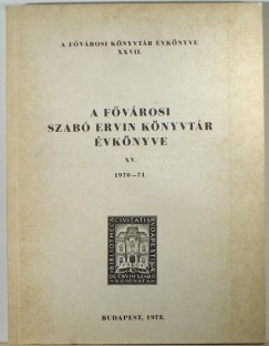 A Fvrosi Szab Ervin Knyvtr vknyve 1970-71