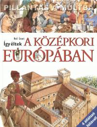 Neil Grant - gy ltek a kzpkori Eurpban