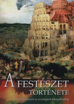 Kovcs Bernadett - Nagy Emese  (Szerk.) - A festszet trtnete