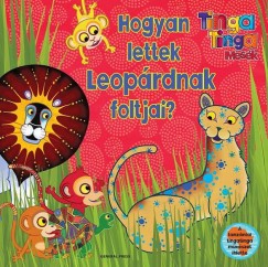 Edward Gakuya - Claudia Lloyd - Hogyan lettek Leoprdnak foltjai?