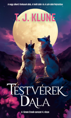 T. J. Klune - Testvérek dala