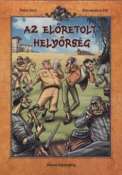 Rejt Jen - Az elretolt helyrsg