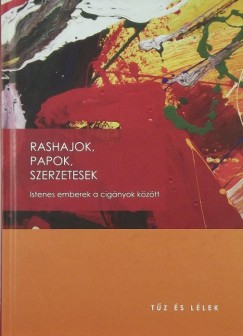 Tar va  (Szerk.) - Rashajok, papok, szerzetesek
