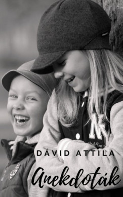 Dvid Attila - Anekdotk