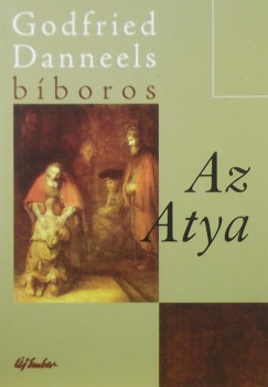 Godfried Danneels - Az Atya