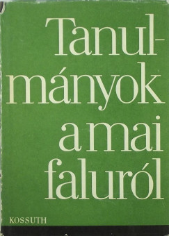 Tanulmnyok a mai falurl