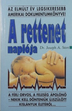 Joseph A. Stirt - A rettenet naplja