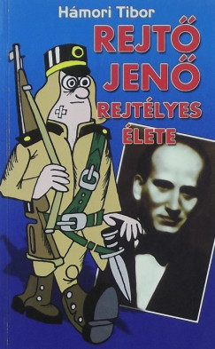 Hmori Tibor - Rejt Jen rejtlyes lete