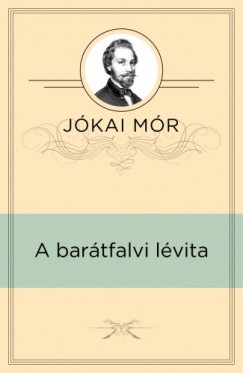 Jkai Mr - A bartfalvi lvita