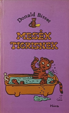 Donald Bisset - Mes�k Tigrisnek