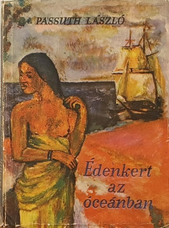 Passuth L�szl� - �denkert az �ce�nban