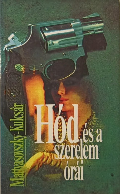 Mattyasovszky Jen - Hd s a szerelem ri