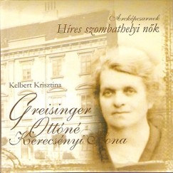 Kelbert Krisztina - Arckpcsarnok - Greisinger Ottn Kerecsnyi Ilona
