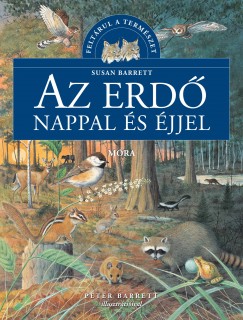 Susan Barrett - Az erd nappal s jjel