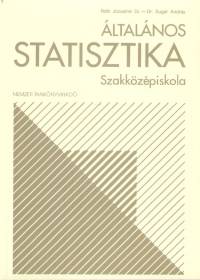 Rth Jzsefn - Sugr Andrs - ltalnos statisztika - Szakkzpiskola
