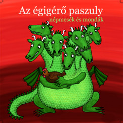 Olasz Etelka - Az égigérő paszuly - Hangoskönyv