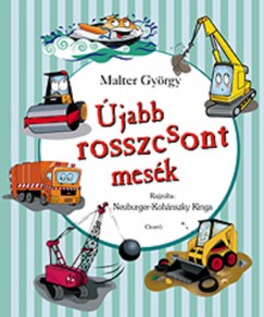 Malter Gyrgy - jabb rosszcsont mesk