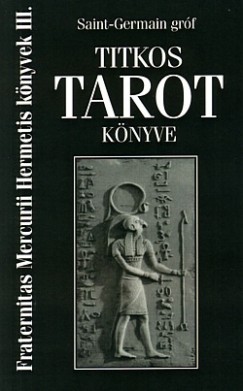 Saint-Germain Grf - Saint-Germain grf titkos tarot knyve