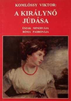 Komlssy Viktor - A kirlyn Jdsa