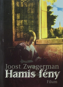 Joost Zwagerman - Hamis fny