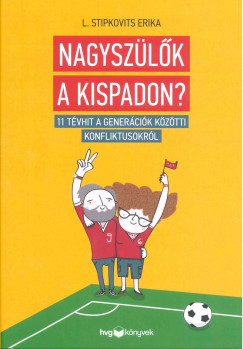 L. Stipkovits Erika - Nagyszülők a kispadon?