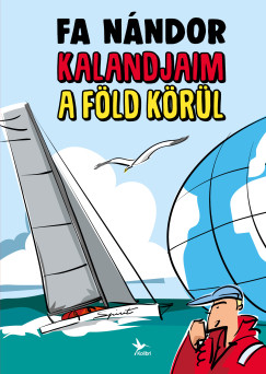 Fa N�ndor - Kalandjaim a F�ld k�r�l