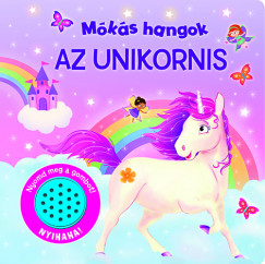 Mks hangok - Az unikornis