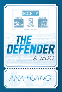 Ana Huang - The Defender - A védő