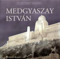Potzner Ferenc  (sszell.) - Medgyaszay Istvn