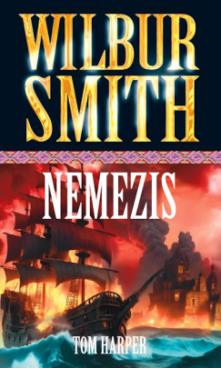 Tom Harper - Wilbur Smith - Nemezis