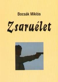 Bocsk Mikls - Zsarulet