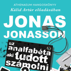 Jonas Jonasson - Az analfabéta, aki tudott számolni