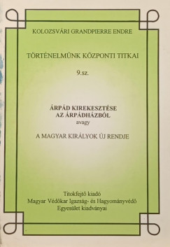 Kolozsvri Grandpierre Endre - rpd kirekesztse az rpdhzbl