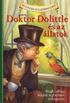 Hugh Lofting - Doktor Dolittle s az llatok