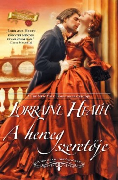 Lorraine Heath - A herceg szeretje (A havishami rdgfikk 1.)