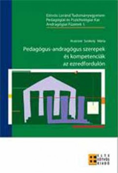 Kraicin Dr. Szokoly Mria - Pedaggus-andraggus szerepek s kompetencik
