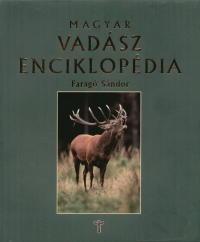 Farag Sndor - Magyar vadszenciklopdia