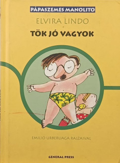Elvira Lindo - T�k j� vagyok