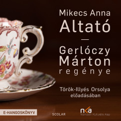 Gerlczy Mrton - Gerlczy Mrton - Mikecs Anna - Altat